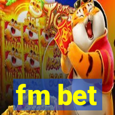 fm bet